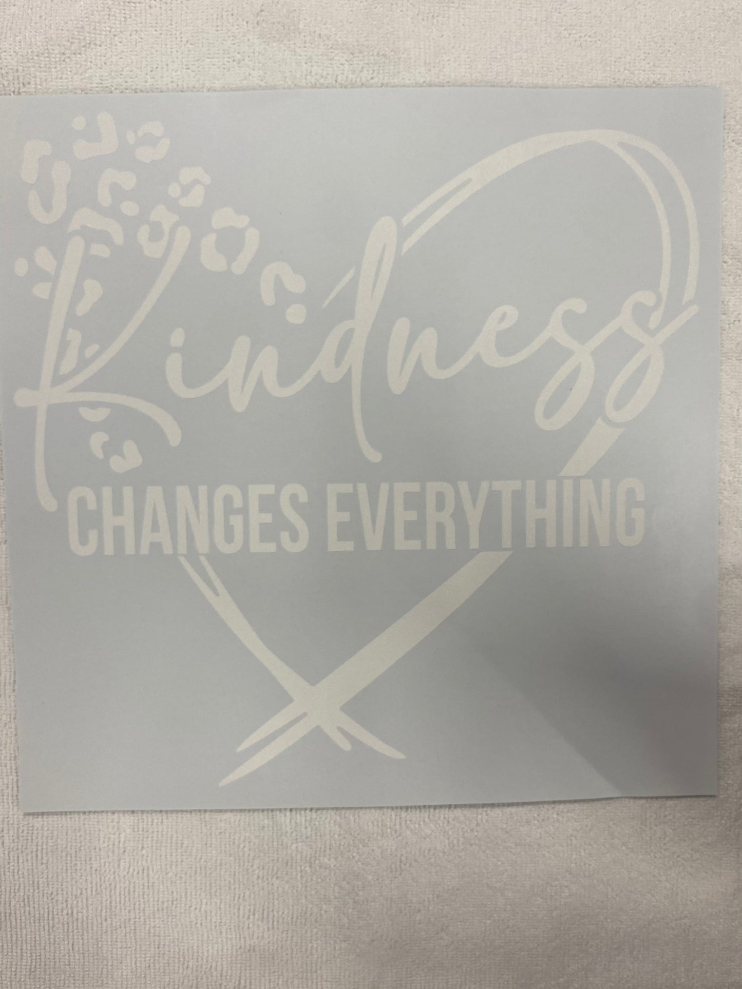 Kindness Changes Everything