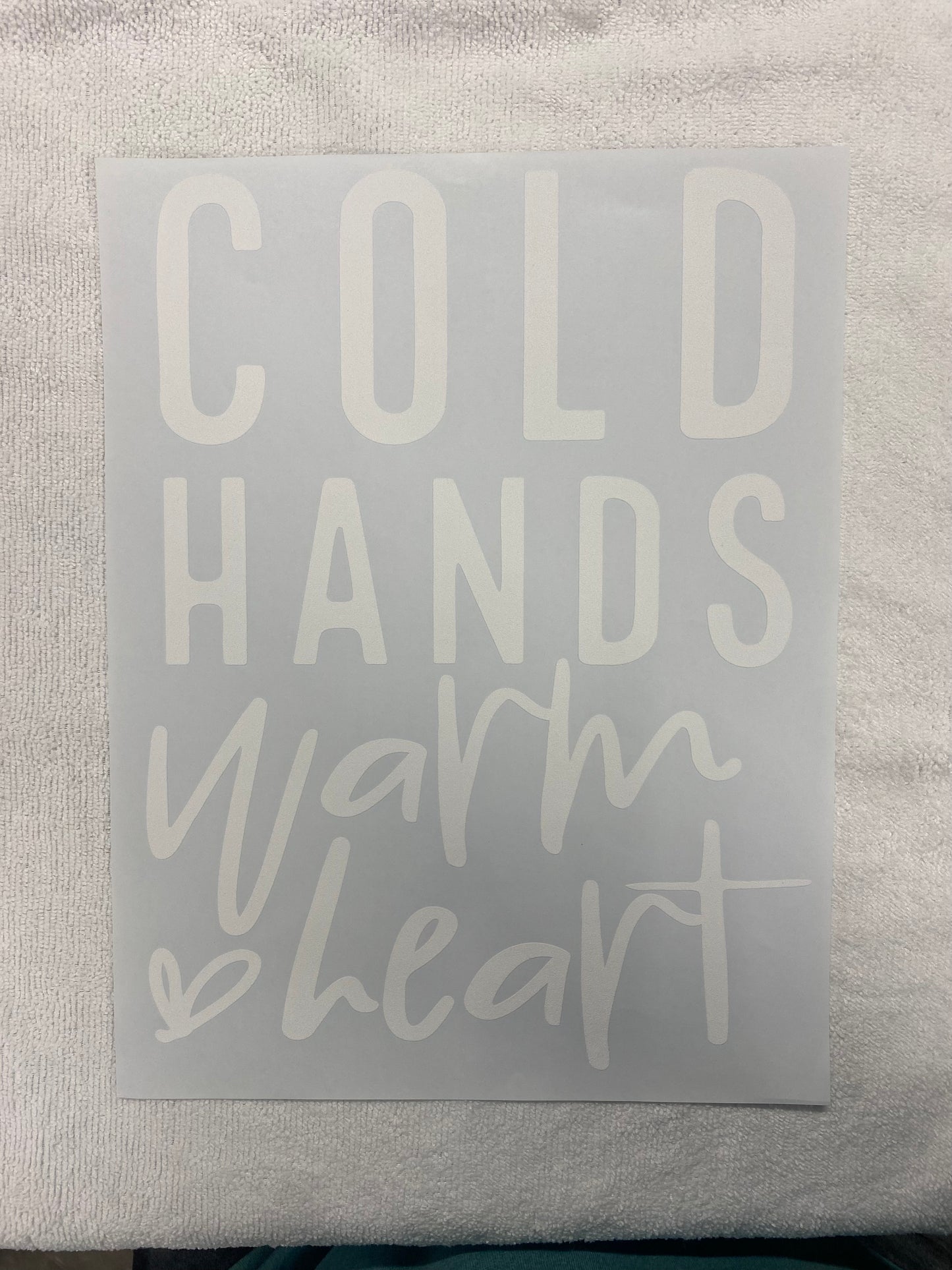 Cold Hands Warm Heart