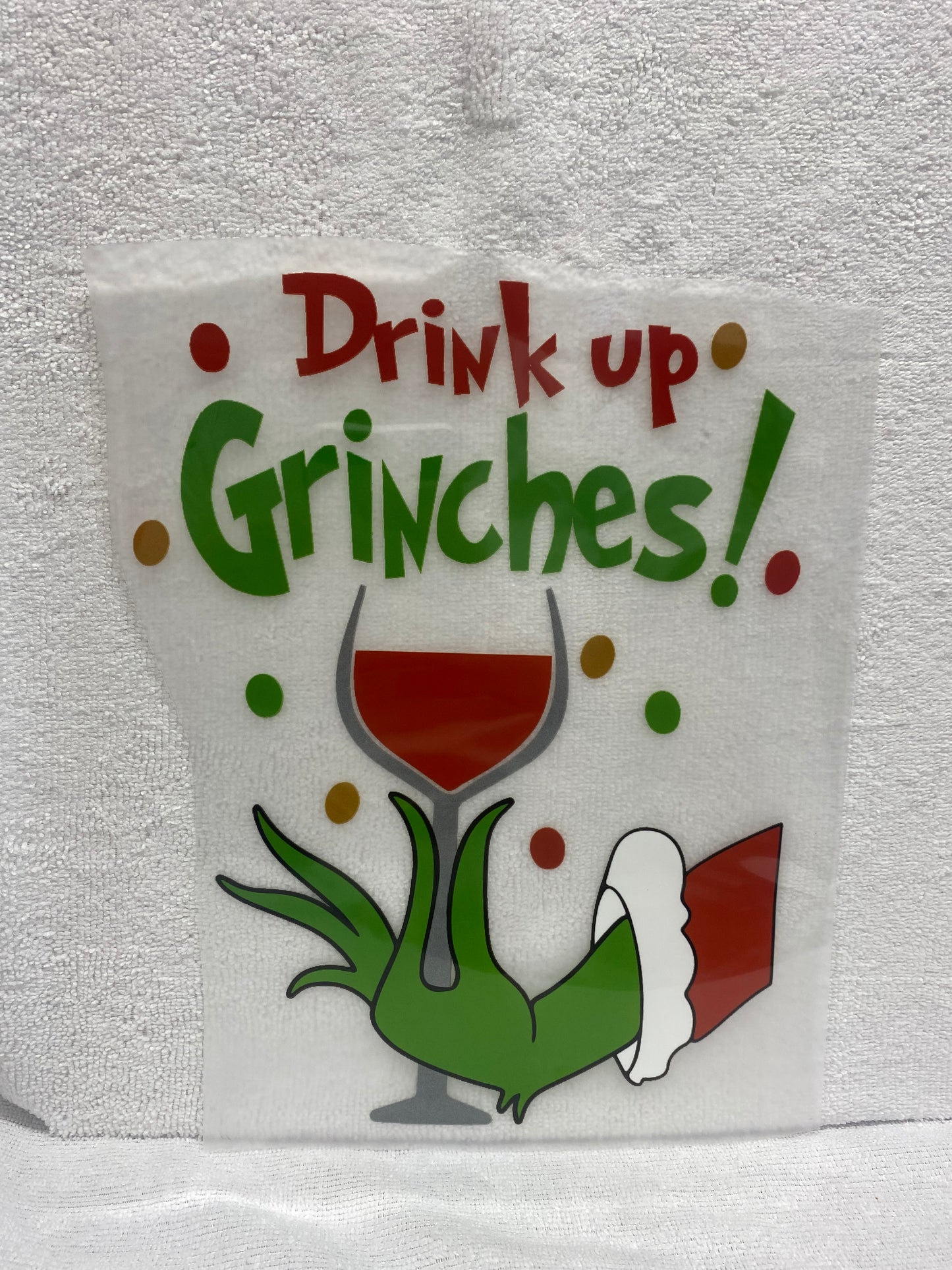 Drink up Grinches Transfer